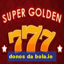 donos da bola.io